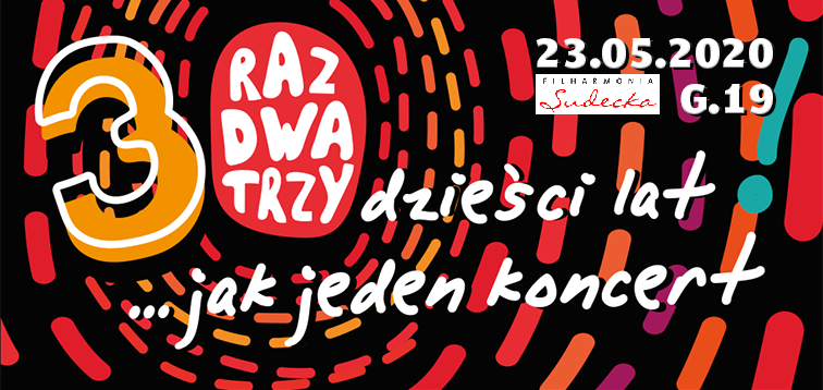 Koncert zewnętrzny: RAZ DWA TRZY // Trzydziestolecie zespołu